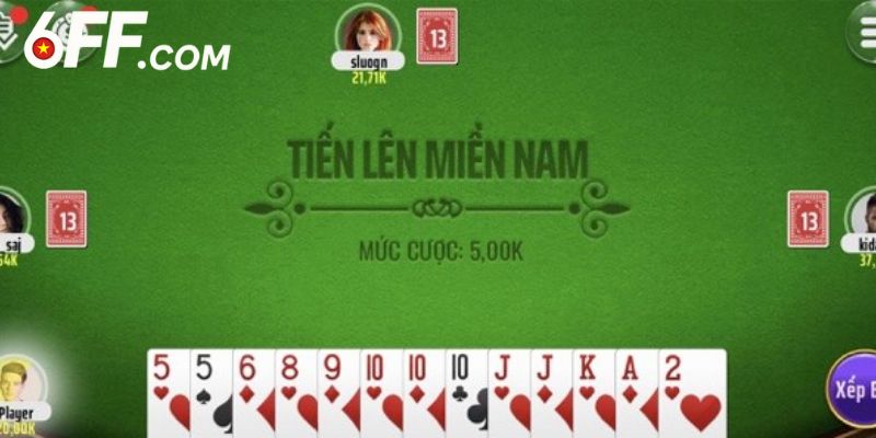 Tiến Lên Miền Nam 6FF - Luật Đơn Giản Trong Từng Ván Bài - RIDUVE