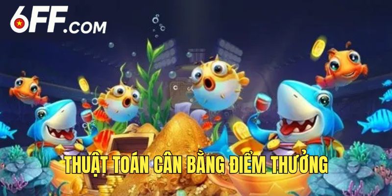 THUẬT TOÁN BẮN CÁ 6FF - Cách Chiến Thắng Mọi Ván Đấu - RIDUVE