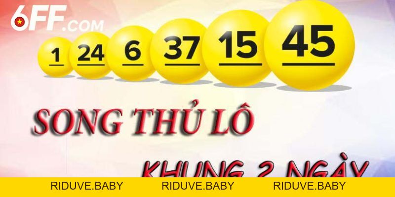 Song Thủ Lô Là Gì? Phương Pháp Dự Đoán Kết Quả Xổ Số Hay - RIDUVE